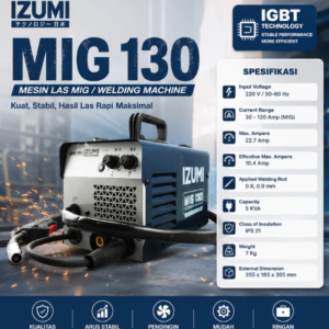 NLG IZUMI MIG 130 Mesin Las MIG Inverter 120A IGBT 220V Portable + Aksesoris | ORIGINAL, BERKUALITAS, TAHAN LAMA